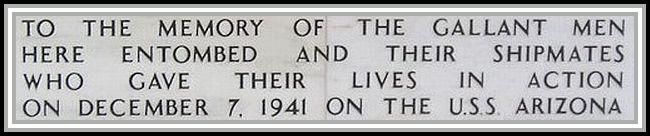 photograph of inscription on the rememberance wall at the USS Arizona Memorial.